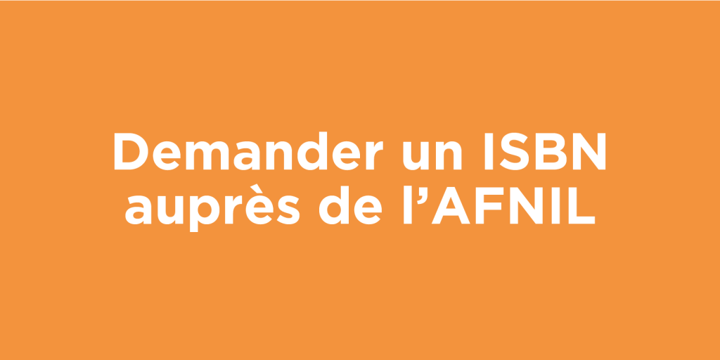 Demande ISBN auprès de l afnil